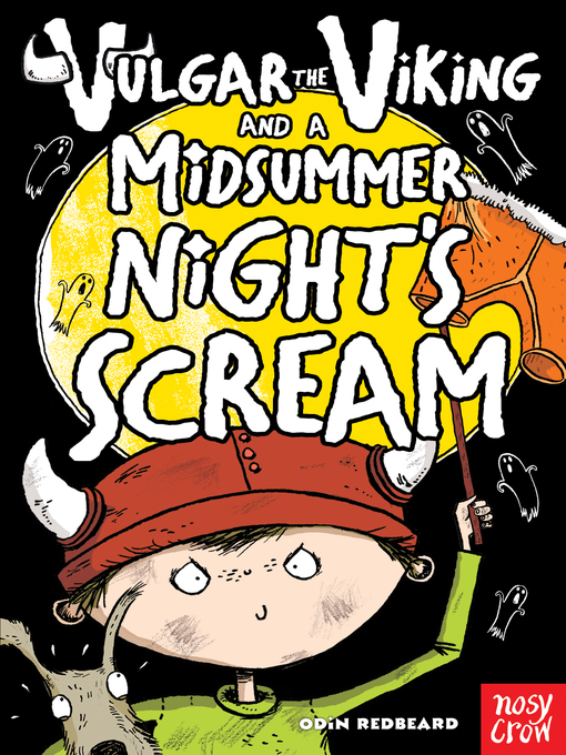 Title details for Vulgar the Viking and a Midsummer Night's Scream by Odin Redbeard - Available